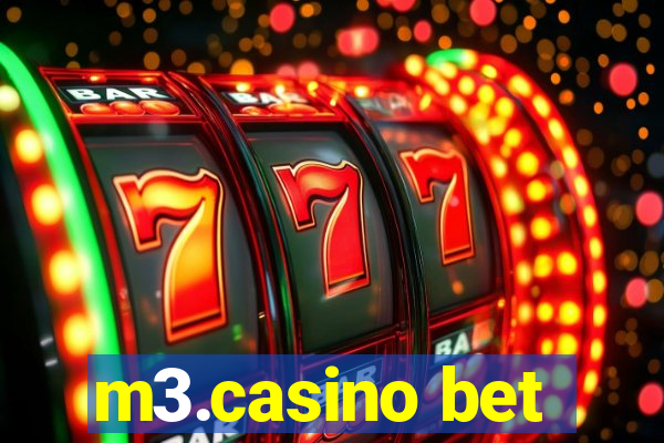 m3.casino bet